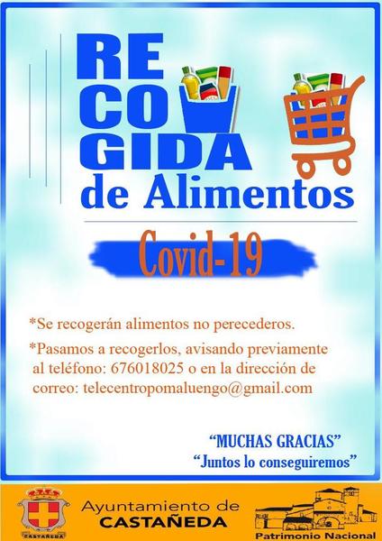 El Ayuntamiento de Castañeda sigue con su campaña de recogida de alimentos no perecederos para las personas que están pasando necesidades en estos momentos. Debido a la limitación de movimientos por el estado de alarma, el alcalde pone su teléfono el 676 018025 para que todos los interesados en donar alimentos llamen y se pasará a recogerlos por sus casas. También se puede escribir un correo a esta dirección: telecentropomaluengo@gmail.com