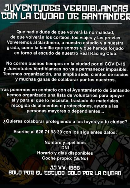 Juventudes Verdiblancas, el sector más joven y animoso de la afición del Racing, ha ofrecido su colaboración para ayudar en el reparto de alimentos, traslado de materiales o atender a personas mayores o dependientes